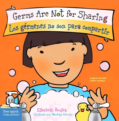 Germs Are Not for Sharing / Los gérmenes no son para compartir Board Book (Best Behavior®) (Spanish and English Edition)