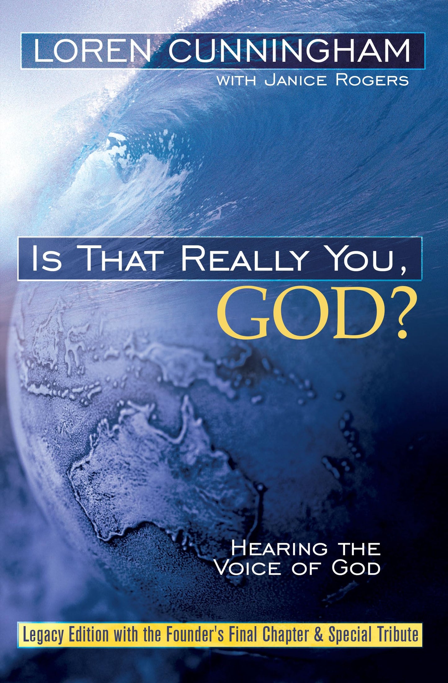 Is That Really You, God? Hearing the Voice of God - Legacy Edition - 3045