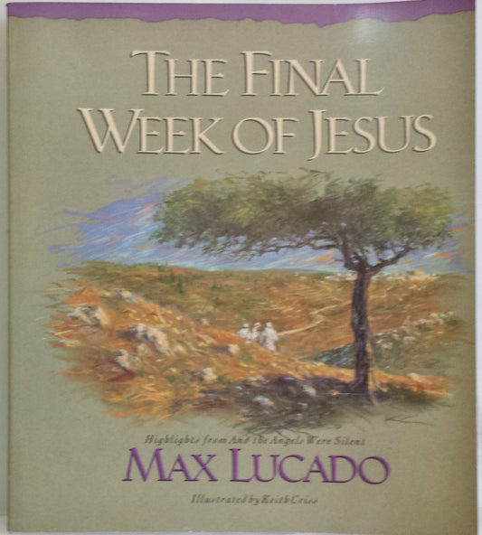 The Final Week of Jesus - 1844