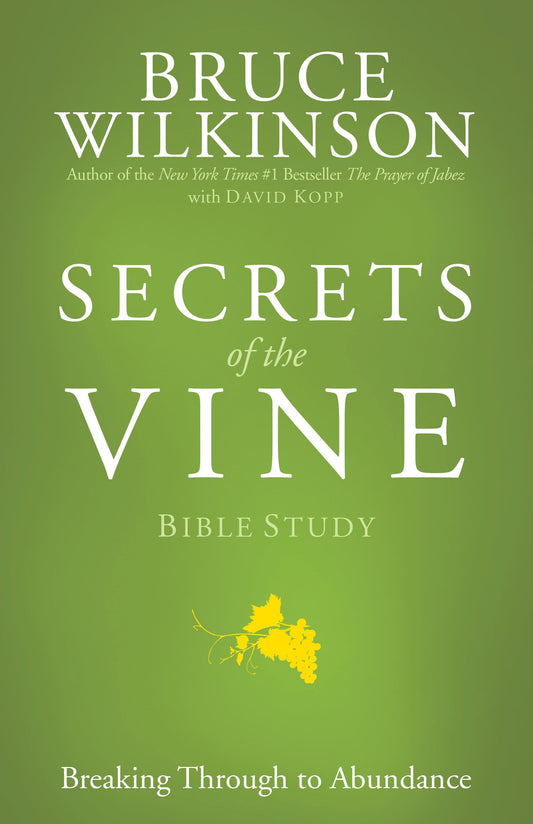 Secrets of the Vine Bible Study - 6165