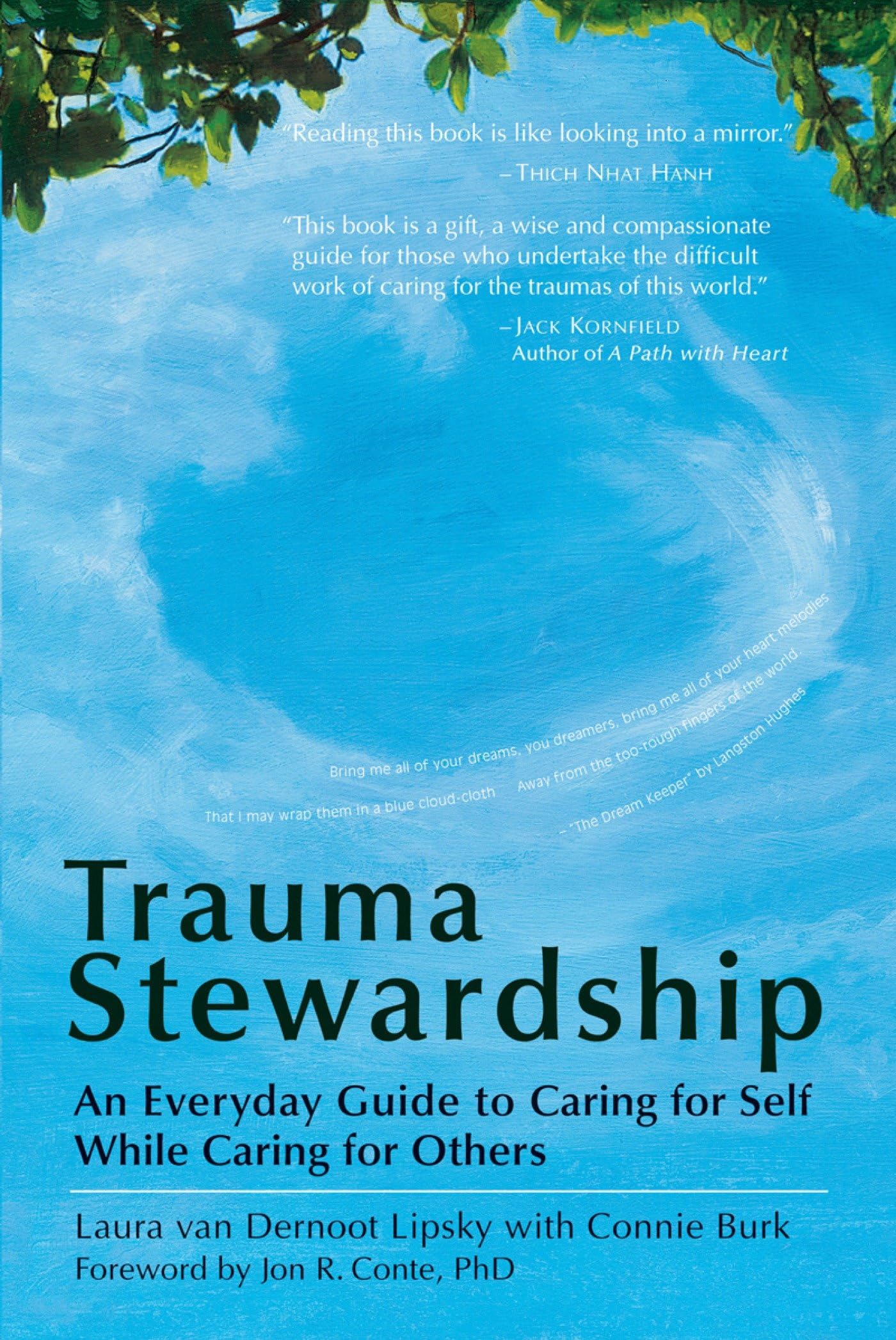 Trauma Stewardship: An Everyday Guide to Caring for Self While Caring for Others - 9122