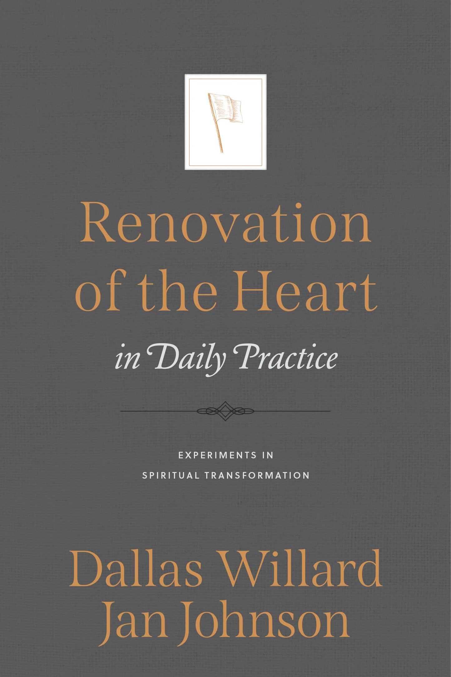 Renovation of the Heart in Daily Practice: Experiments in Spiritual Transformation - 6921