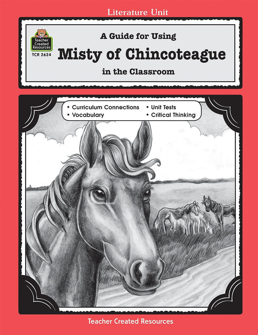 A Guide for Using Misty of Chincoteague in the Classroom - 6569