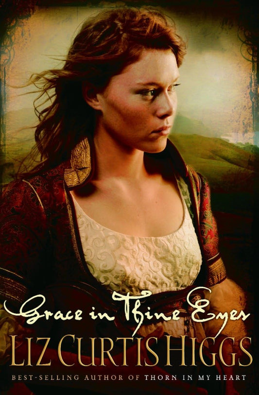 Grace in Thine Eyes (Lowlands of Scotland Series #4) - 5741