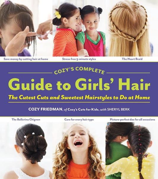 Cozy's Complete Guide to Girls' Hair - 3490