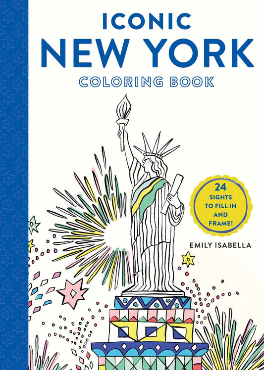 Iconic New York Coloring Book: 24 Sights to Fill In and Frame (Iconic Coloring Books) - 7127