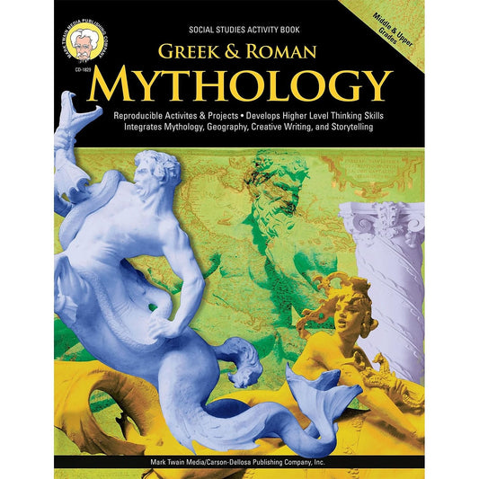 Mark Twain Greek and Roman Mythology Workbook, History and Geography for Kids Grade 6 and Up, Map Skills, Creative Writing, Mythological Storytelling, and More, Classroom or Homeschool Curriculum