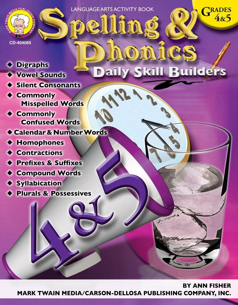 Spelling & Phonics, Grades 4 - 5 (Daily Skill Builders)