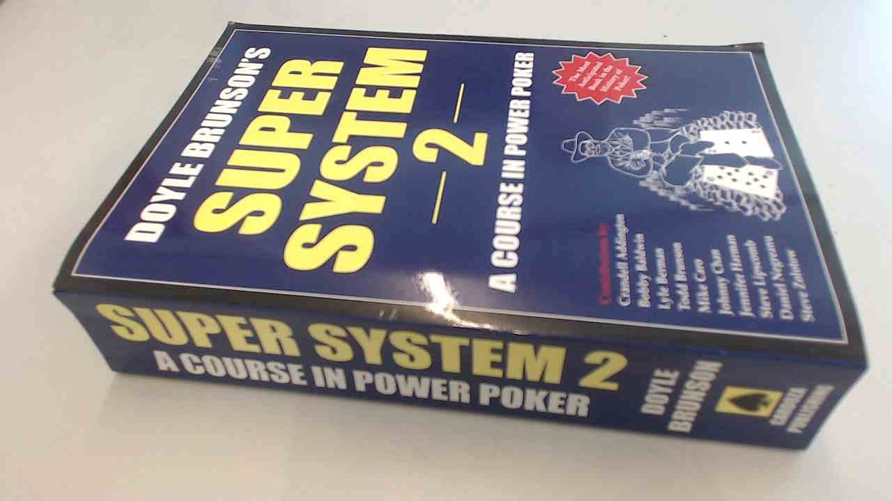 Doyle Brunson's Super System 2: A Course in Power Poker - 9226