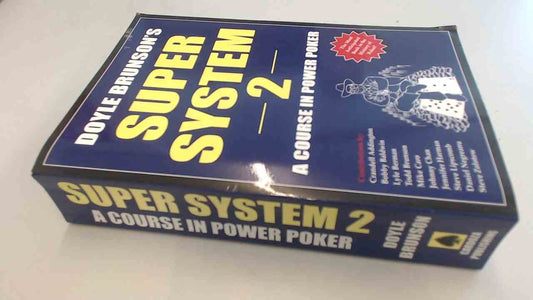 Doyle Brunson's Super System 2: A Course in Power Poker - 2705