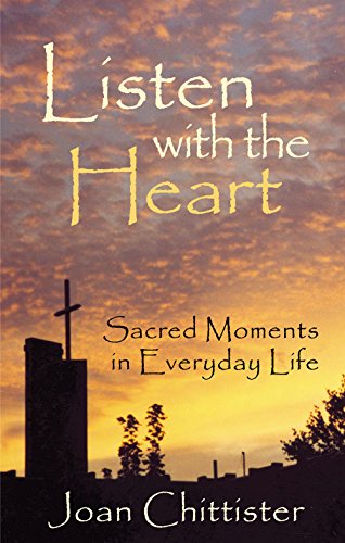 Listen with the Heart: Sacred Moments in Everyday Life - 6472