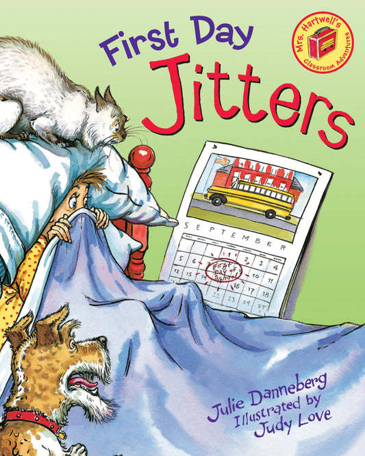 First Day Jitters (The Jitters Series)