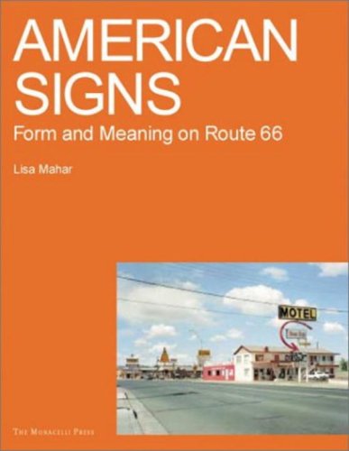 American Signs: Form and Meaning on Rte. 66 - 7816