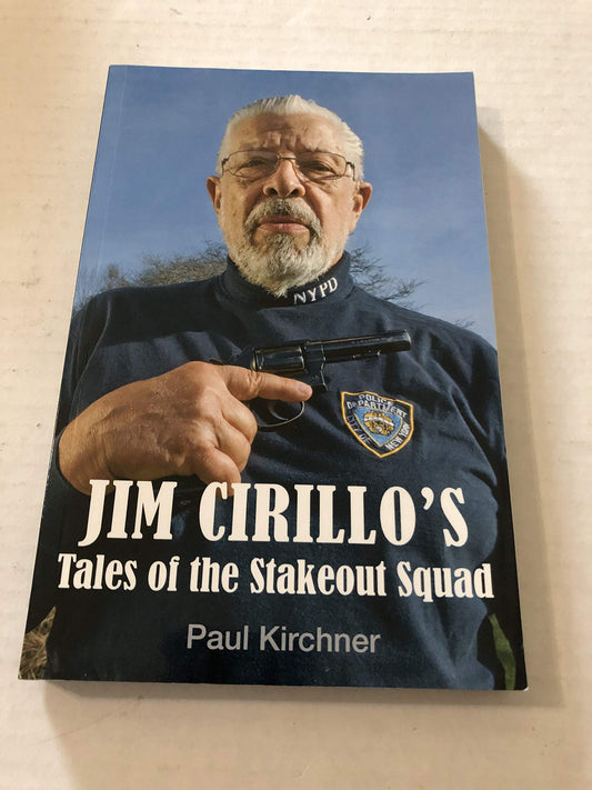 Jim Cirillo's Tales of the Stakeout Squad - 6919