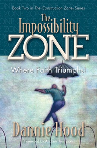 The Impossibility Zone: Where Faith Triumphs