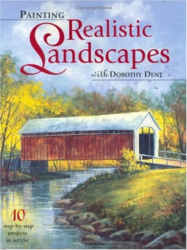Painting Realistic Landscapes With Dorothy Dent - 935