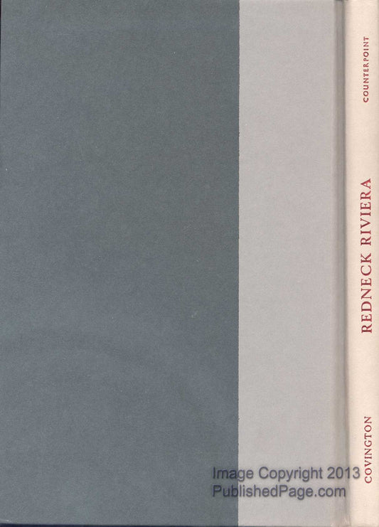 Redneck Riviera: Armadillos, Outlaws, and the Demise of an American Dream - 5050