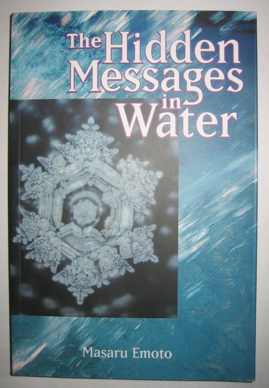 The Hidden Messages in Water - 3280