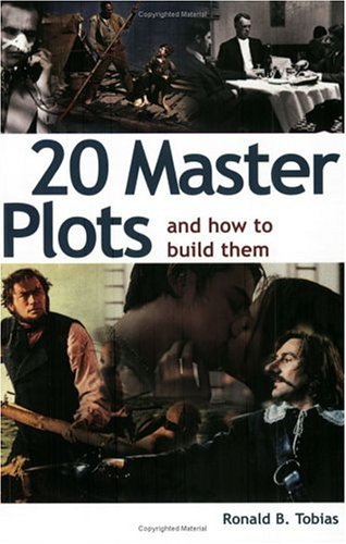 20 Master Plots: And How to Build Them - 6647