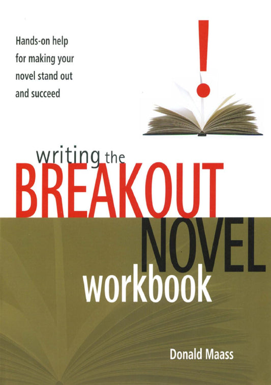 Writing the Breakout Novel Workbook - 3971