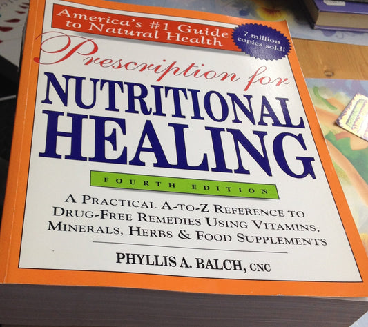 Prescription for Nutritional Healing, 4th Edition - 8171
