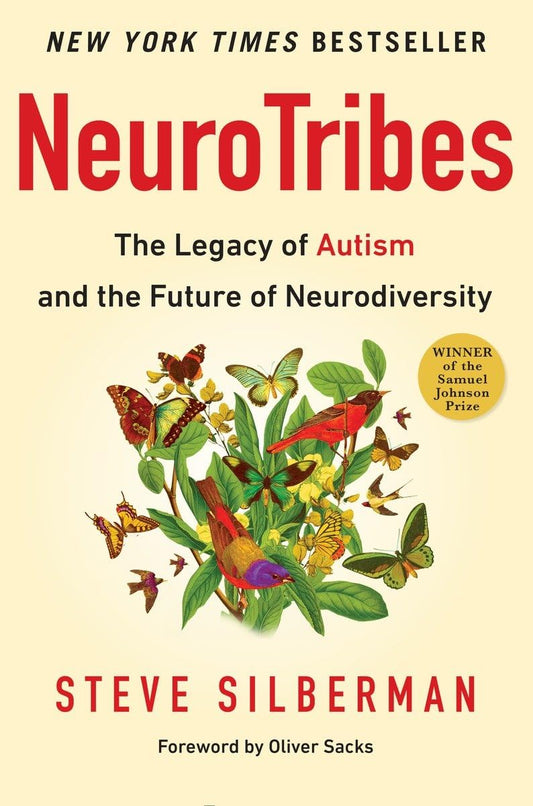 NeuroTribes: The Legacy of Autism and the Future of Neurodiversity - 6268