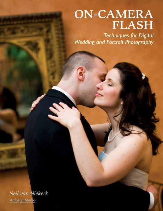 On-Camera Flash Techniques for Digital Wedding and Portrait Photography - 7639