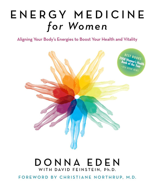 Energy Medicine for Women: Aligning Your Body's Energies to Boost Your Health and Vitality - 9527