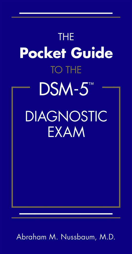 The Pocket Guide to the DSM-5(TM) Diagnostic Exam - 9726