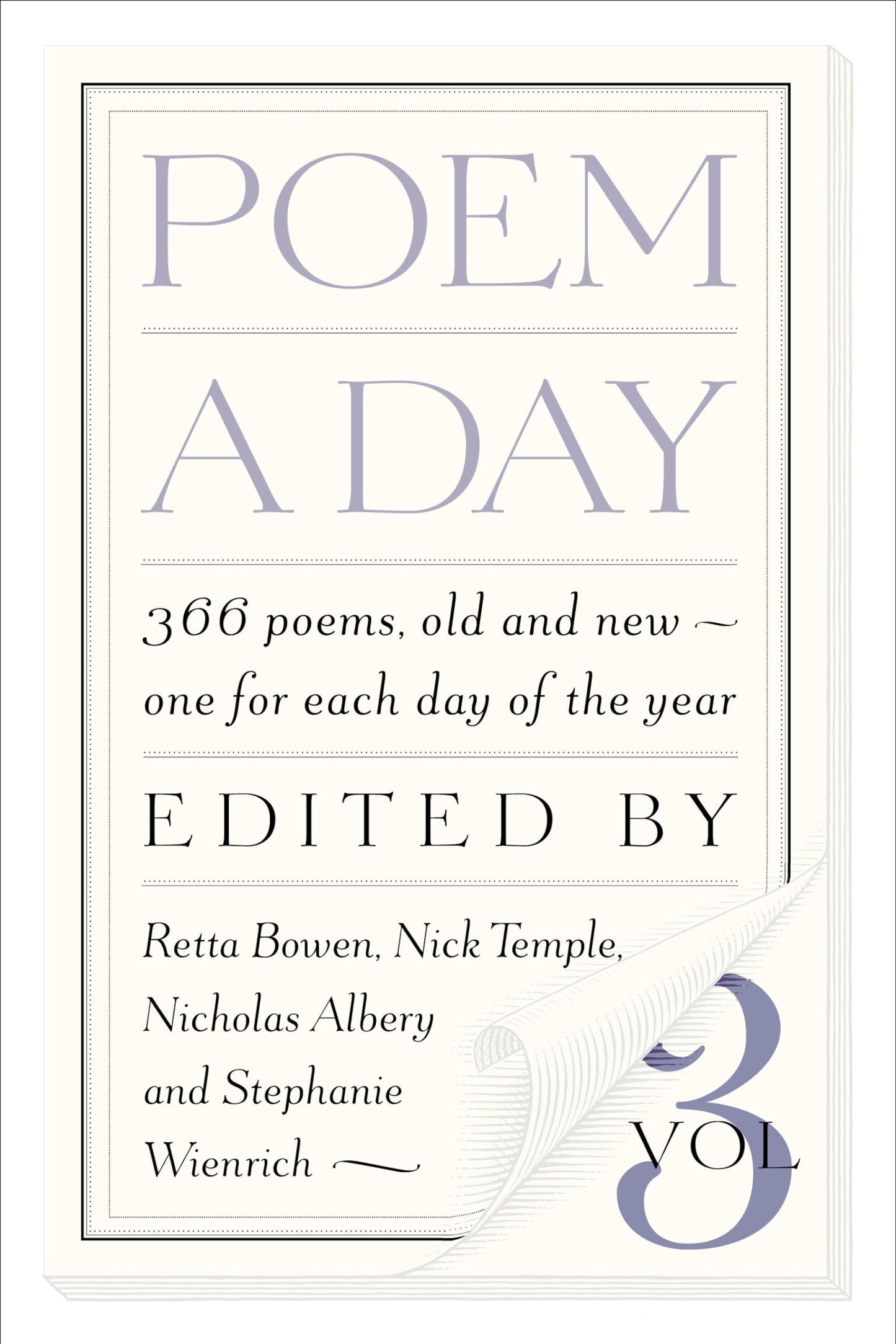 Poem a Day: Vol. 3: 366 poems, old and new...one for each day of the year - 7685