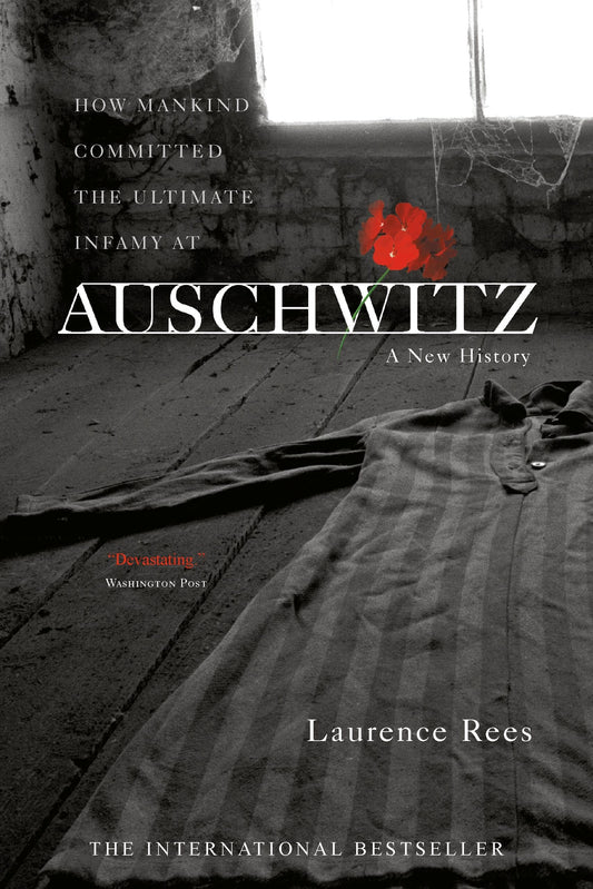 Auschwitz: A New History - 7089