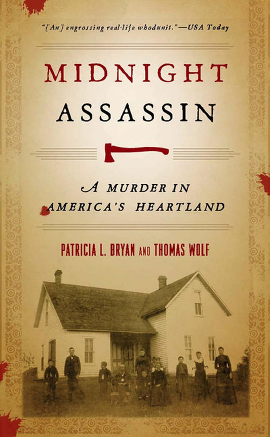 Midnight Assassin: A Murder in America's Heartland (Bur Oak Book)