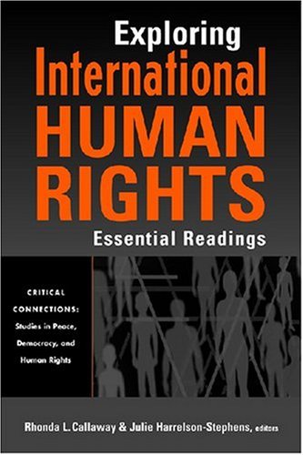 Exploring International Human Rights: Essential Readings