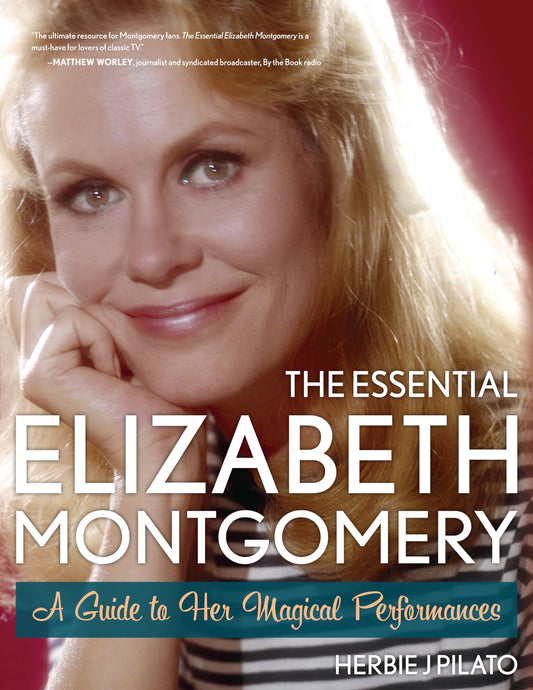 The Essential Elizabeth Montgomery: A Guide to Her Magical Performances - 5643