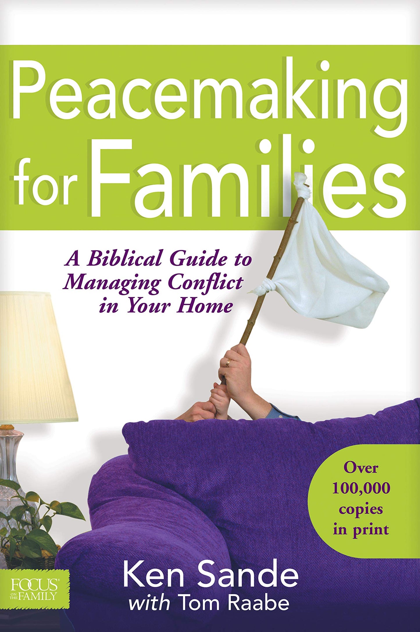 Peacemaking for Families (Focus on the Family) - 8985