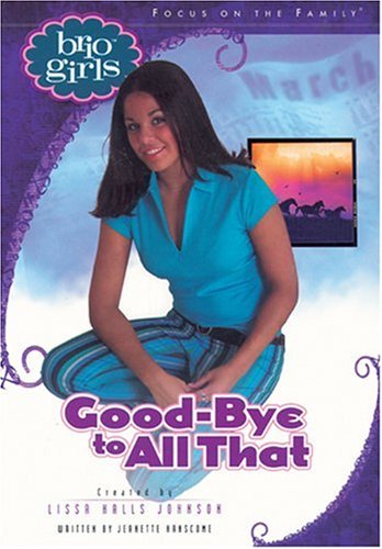 Good-Bye to All That (Brio Girls) - 703