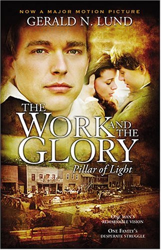 The Work and the Glory, Vol. 1: Pillar of Light - 1772