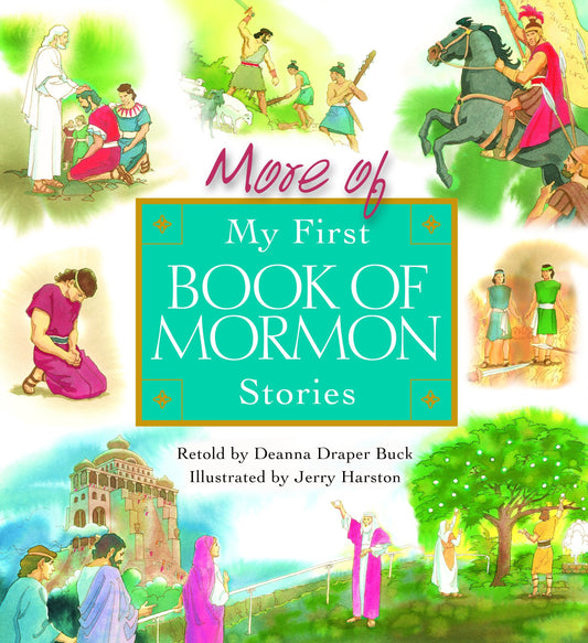 More Of My First Book Of Mormon Stories - 4772