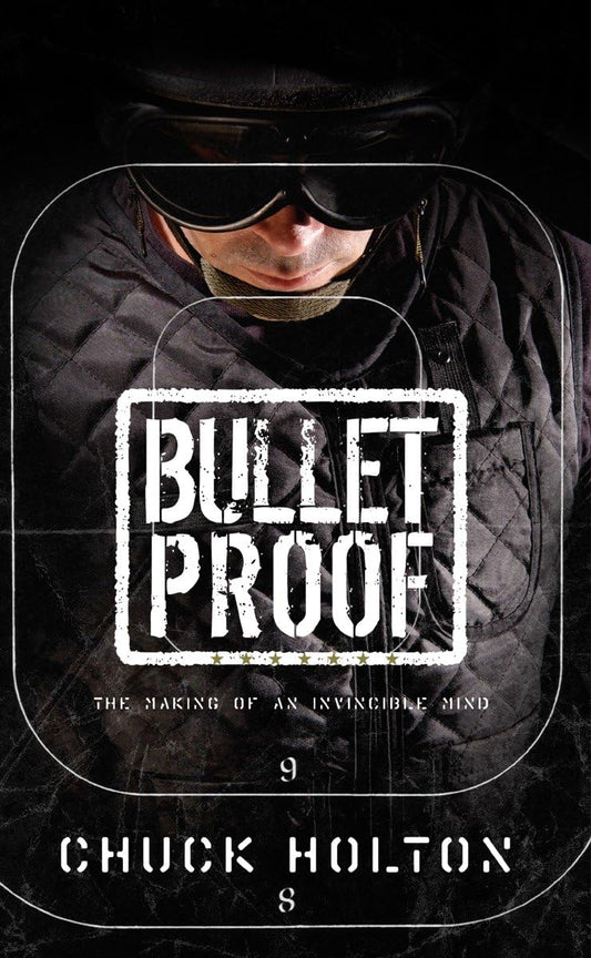 Bulletproof: The Making of an Invincible Mind - 6708