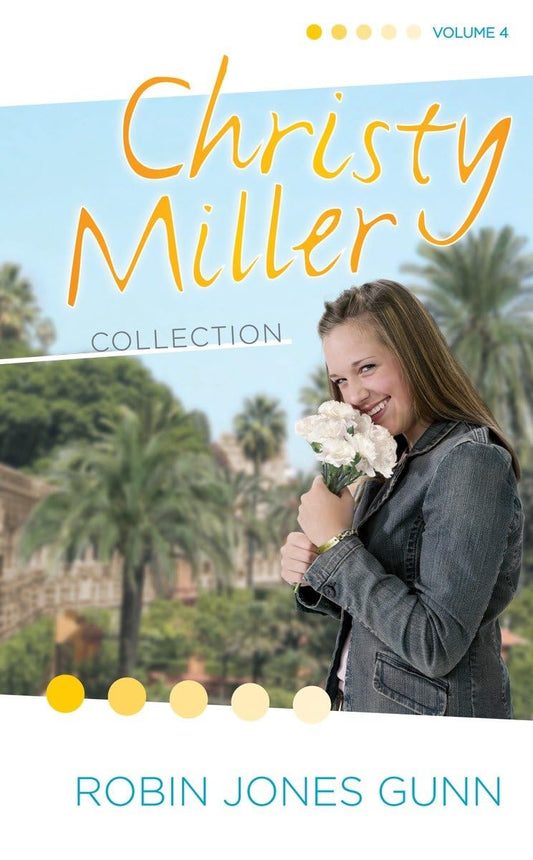 The Christy Miller Collection, Vol. 4: A Time to Cherish / Sweet Dreams / A Promise Is Forever (Books 10-12) - 5460