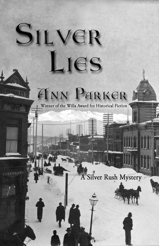 Silver Lies (Silver Rush Mysteries, 1)