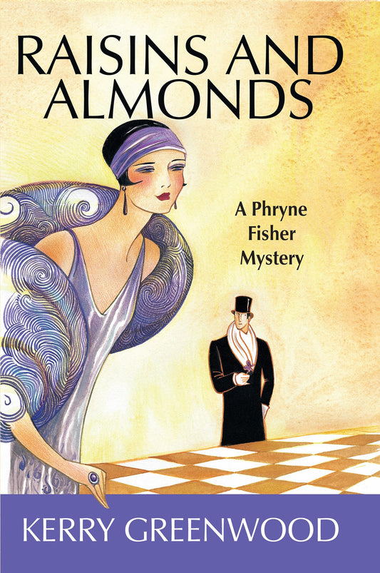 Raisins and Almonds (Phryne Fisher Mysteries, 9) - 8953