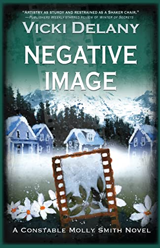 Negative Image (Constable Molly Smith Novels, 4) - 7549