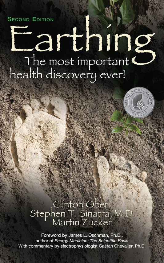 Earthing (2nd Edition): The Most Important Health Discovery Ever! - 490