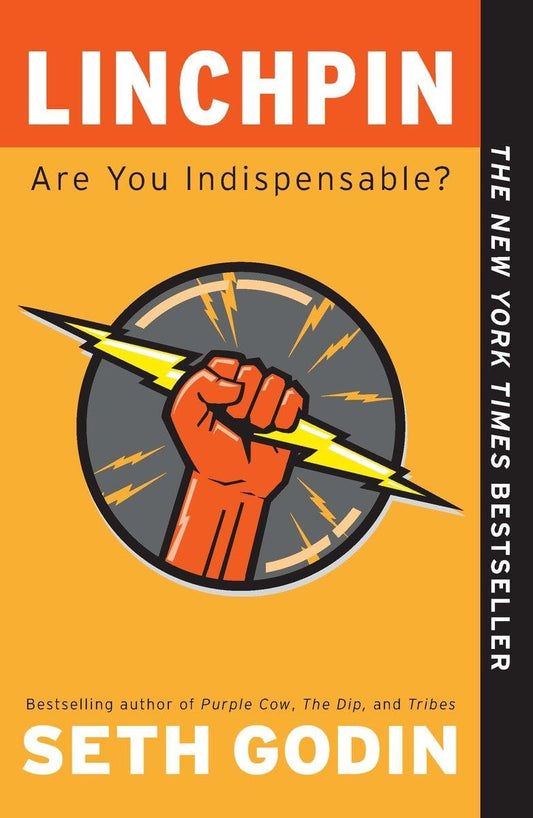 Linchpin: Are You Indispensable? - 2172