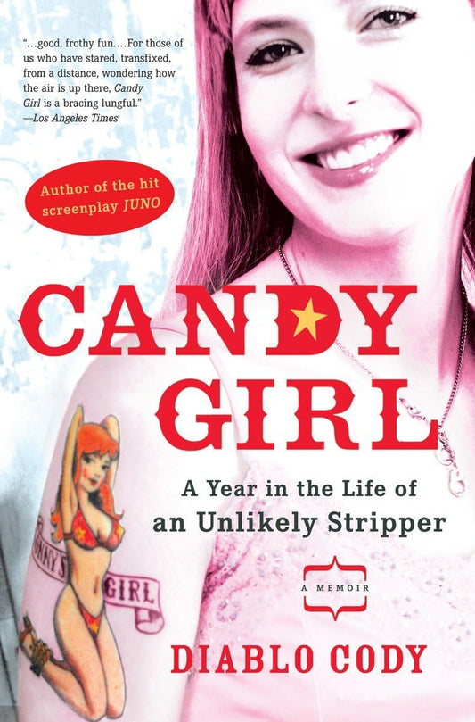 Candy Girl: A Year in the Life of an Unlikely Stripper - 5714