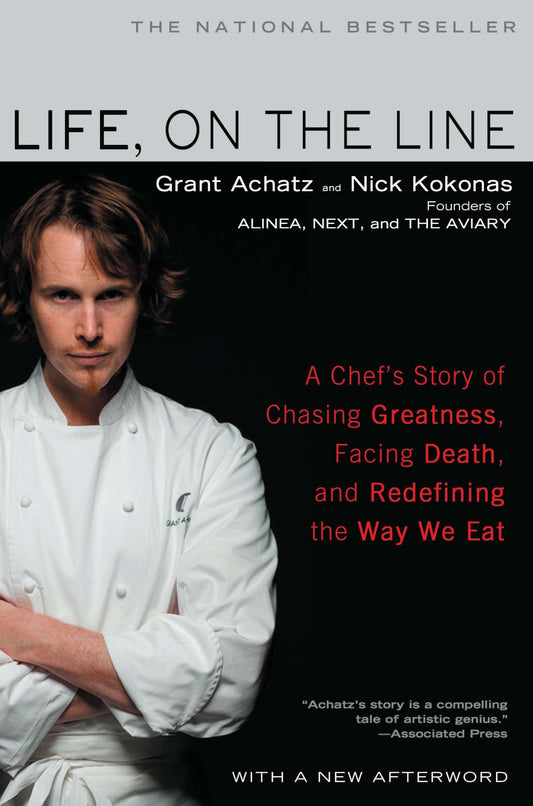 Life, on the Line: A Chef's Story of Chasing Greatness, Facing Death, and Redefining the Way We Eat - 1982