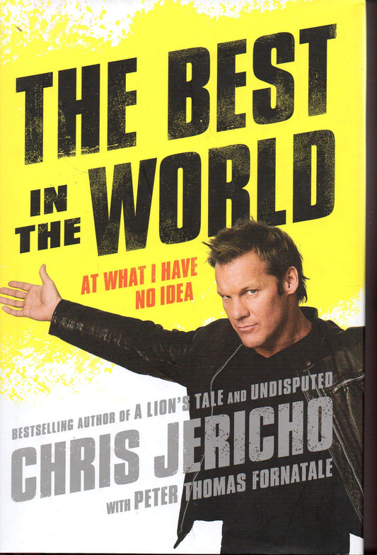 The Best in the World: At What I Have No Idea