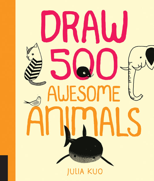 Draw 500 Awesome Animals: A Sketchbook for Artists, Designers, and Doodlers - 8469