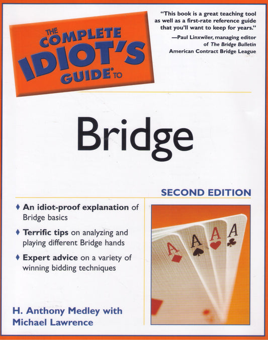 The Complete Idiot's Guide to Bridge, 2nd Edition